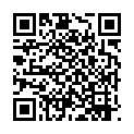 99.天生受虐狂的大一小师妹被冷S圣水电击伺候声音凄惨高清无水完整版+96年超漂亮微拍美少女小开露点视频9部完整版合集+漂亮的骚货淫荡生活照流出+彩丝的味道屁股真他妈的性感风骚的二维码