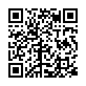 06-广东内裤哥大战漂亮澳门骚逼小姐，被干受不了，最后竟要小费，精彩对白 ～1080P高清无水印版的二维码