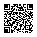 2021.5.15，【户外3P】，凌晨一点半几个00后驱车到郊外打野战，小萝莉怕鬼，男主说应该是鬼怕我们，超清1080P修复版的二维码