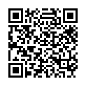 [7sht.me]晚 飯 喝 了 2兩 海 馬 3鞭 去 城 中 村 出 租 屋 找 了 個 豔 妝 年 輕 妹 子 大 力 抽 插 有 點 吃 不 消的二维码