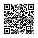 HGC@1937-看多了国产来看看大叔与泰国漂亮妹子吧　年纪好小被各种姿势暴操的二维码