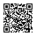 2021.5.14，【91沈先生】，老金开发新项目，修剪腋毛阴毛，手艺真不错小姐姐很满意，开心享受大屌攻击的二维码