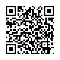 5 三大淫棍之蛋叔暑假搞到的好身材护理系大学生妹子108P高清的二维码