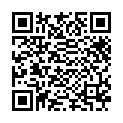 [7sht.me]口 活 不 錯 的 小 夥 舔 的 女 友 銷 魂 的 說 不 要 再 用 大 屌 插 入 1080P高 清的二维码