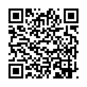 [7sht.me]高 顔 值 小 哥 帶 前 後 兩 任 女 友 黃 播 爲 生 輪 番 口 交 無 套 操 不 停 歇 三 個 多 小 時 也 是 拼 命的二维码