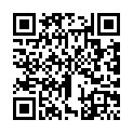 高 顔 值 情 趣 用 品 試 驗 員 小 媛 今 天 喝 了 催 情 葯 欲 火 焚 身 受 不 了 與 老 板 大 戰的二维码