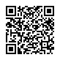 性感黑絲美腿大學生出賣肉體拍片供學業 操起逼來卻非常騷 淫荡妹子和多个老外大战!吞精,献菊,咬鸡巴!毫不逊色!的二维码