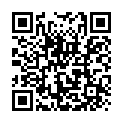 67461018@18p2pPLOD-270 警备员投稿热狂会场人气儿会场救护室盗撮映像的二维码