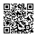 约炮达人〖人送外号陈冠希〗带女友洗浴中心找技师 按摩后性欲高涨在包房直接干一炮 内射蝴蝶逼 高清源码录制的二维码