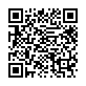 20 91有钱小帅锅约炮90后卡哇伊邻家可爱小正妹娇喘呻吟爆操貌似是内射的二维码